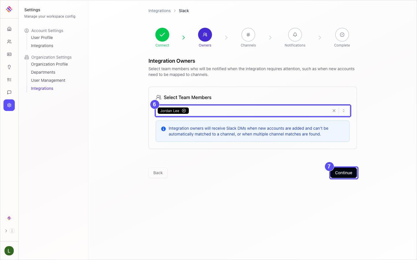Integration Owners step of the Slack setup wizard with Select Team Members and the Continue button highlighted