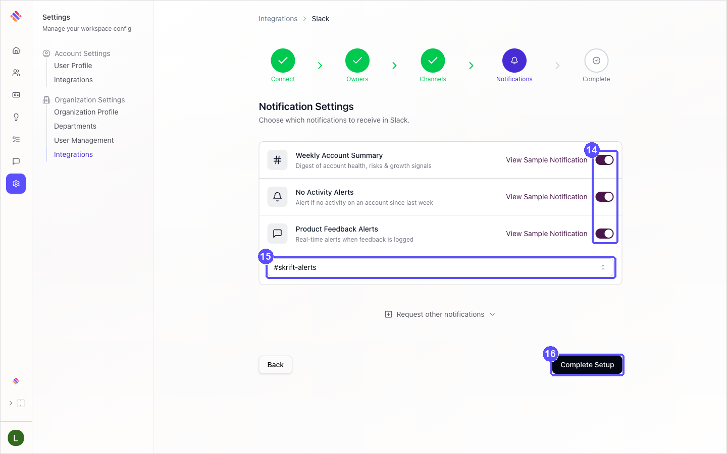 Notifications step with the notification switches, the alerts channel selector and the Complete Setup button highlighted